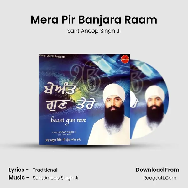 Mera Pir Banjara Raam MP3 Song by Sant Anoop Singh Ji Cover