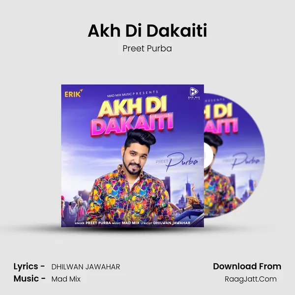 Akh Di Dakaiti mp3 song