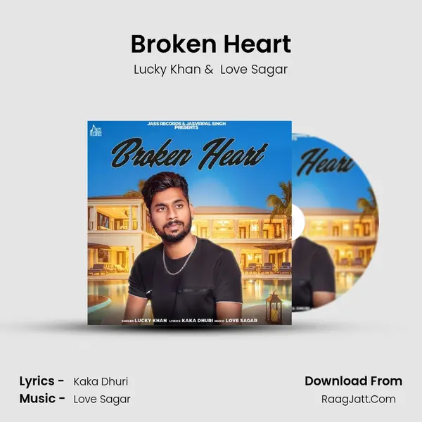 Broken Heart MP3 Song by Lucky Khan Cover