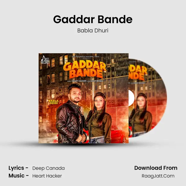 Gaddar Bande mp3 song