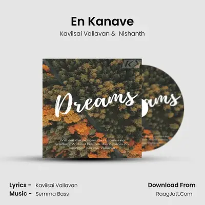En Kanave MP3 Song by Kaviisai Vallavan Cover