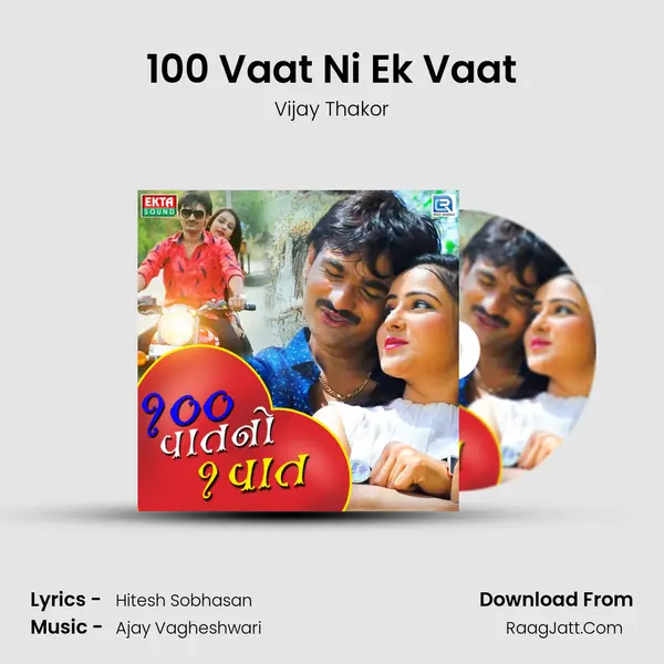 100 Vaat Ni Ek Vaat - Vijay Thakor