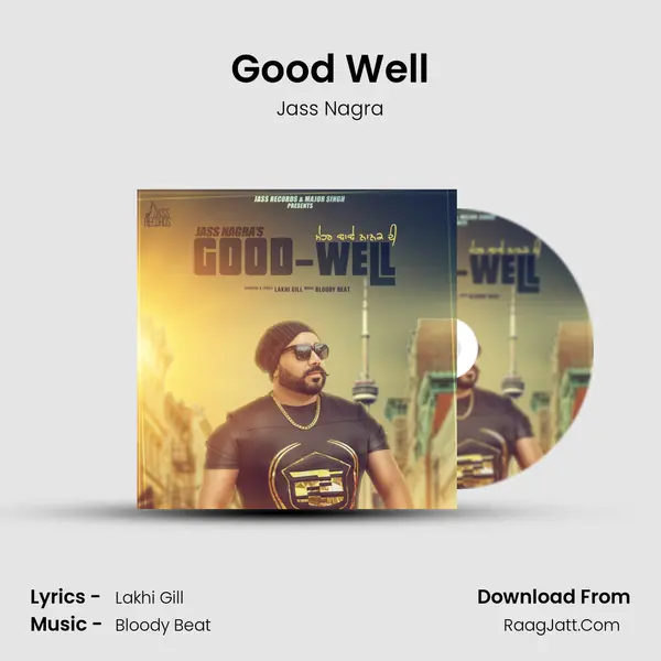 Good Well MP3 Song by Jass Nagra Cover