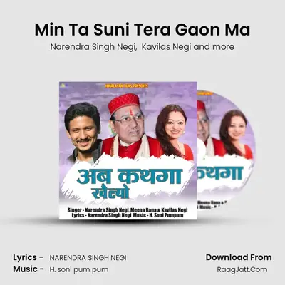 Min Ta Suni Tera Gaon Ma MP3 Song by Narendra Singh Negi Cover
