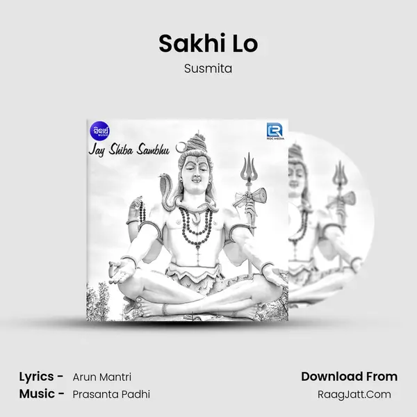 Sakhi Lo MP3 Song by Susmita Cover