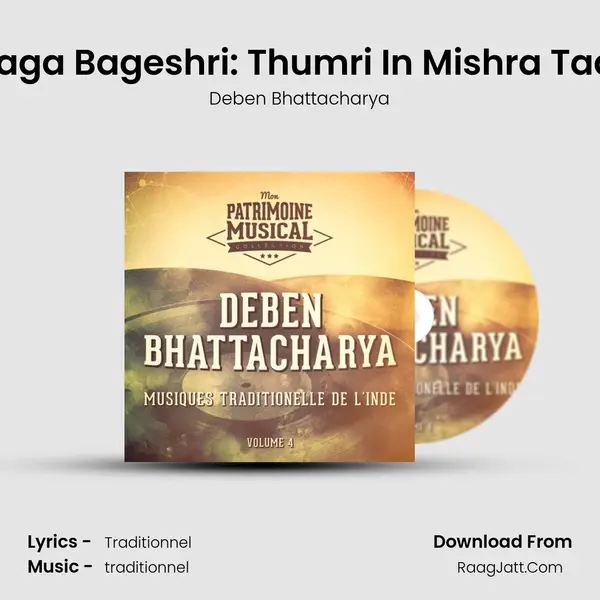 Raga Bageshri: Thumri In Mishra Taal mp3 song