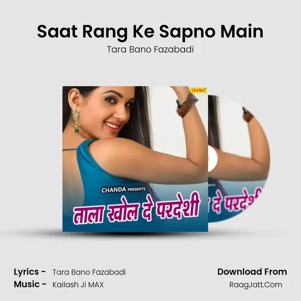 Saat Rang Ke Sapno Main MP3 Song by Tara Bano Fazabadi Cover