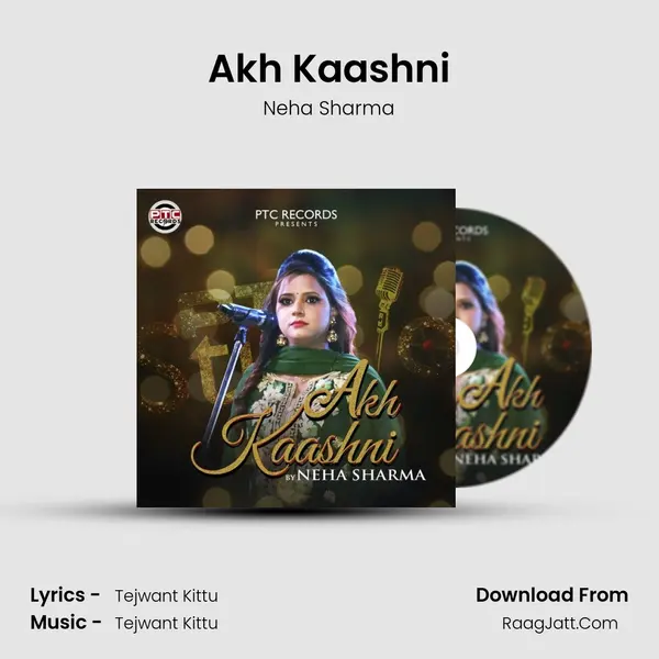 Akh Kaashni - Neha Sharma