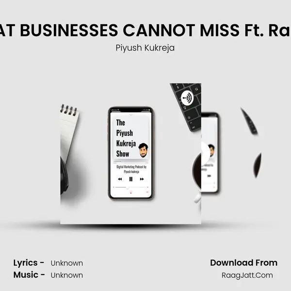 PR A LUXURY THAT BUSINESSES CANNOT MISS Ft. Rahul Singh #E029 MP3 Song by Piyush Kukreja Cover