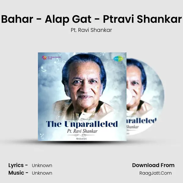 Bahar - Alap Gat - Ptravi Shankar MP3 Song by Pt. Ravi Shankar Cover