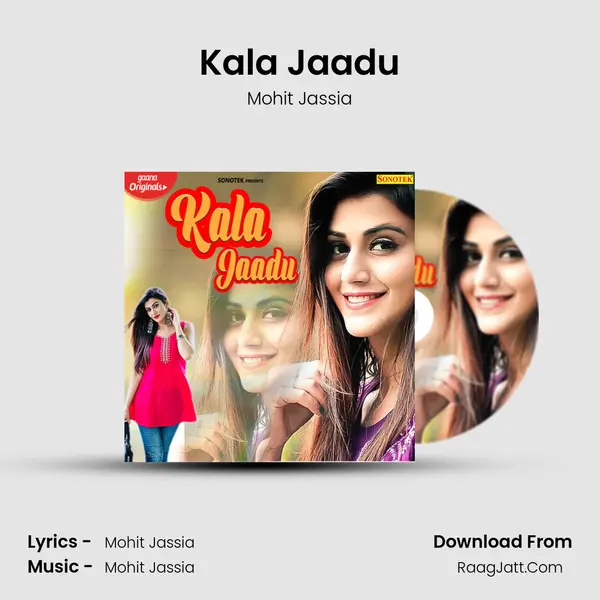 Kala Jaadu - Mohit Jassia