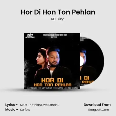 Hor Di Hon Ton Pehlan MP3 Song by RD Bling Cover