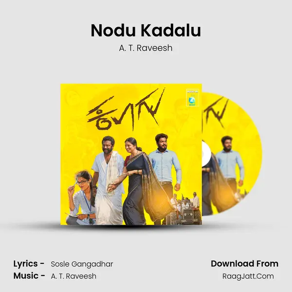 Nodu Kadalu MP3 Song by A. T. Raveesh Cover