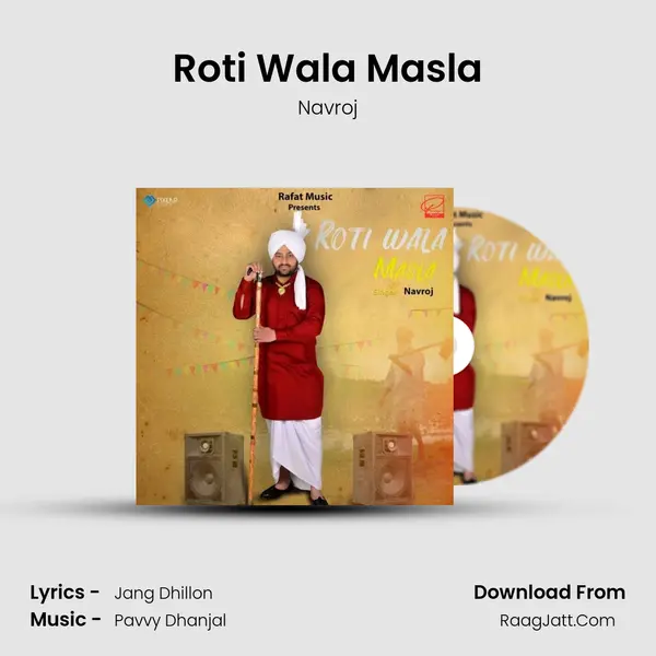 Roti Wala Masla - Navroj