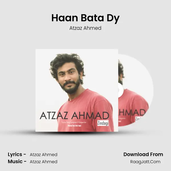 Haan Bata Dy MP3 Song by Atzaz Ahmed Cover