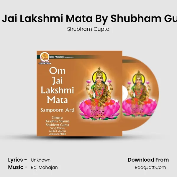 Om Jai Lakshmi Mata By Shubham Gupta mp3 song