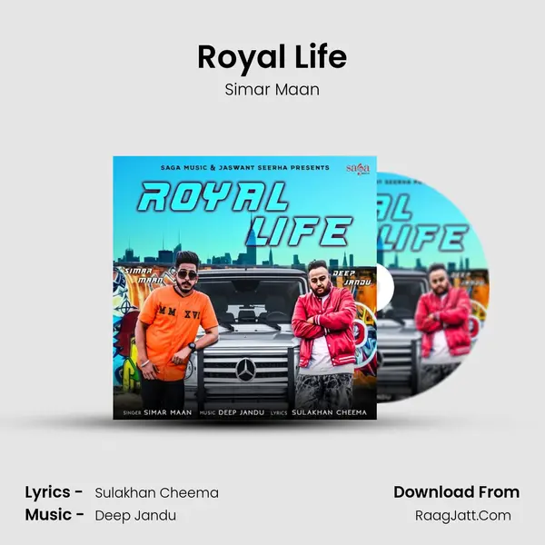 Royal Life MP3 Song by Simar Maan Cover