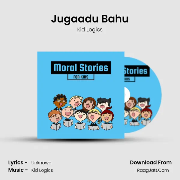 Jugaadu Bahu MP3 Song by Kid Logics Cover