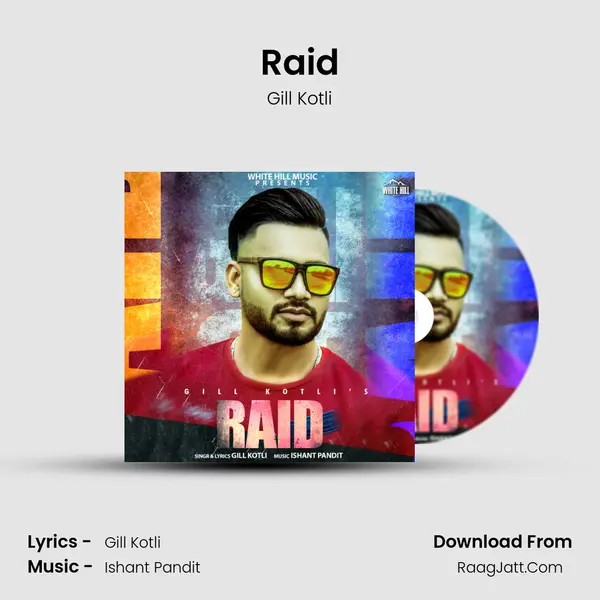 Raid - Gill Kotli