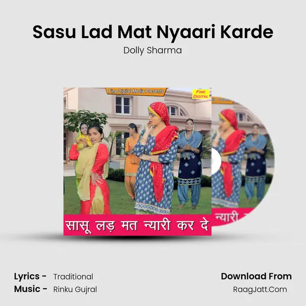 Sasu Lad Mat Nyaari Karde - Dolly Sharma