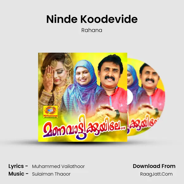 Ninde Koodevide MP3 Song by Rahana Cover