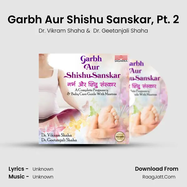 Garbh Aur Shishu Sanskar, Pt. 2 MP3 Song by Dr. Vikram Shaha Cover