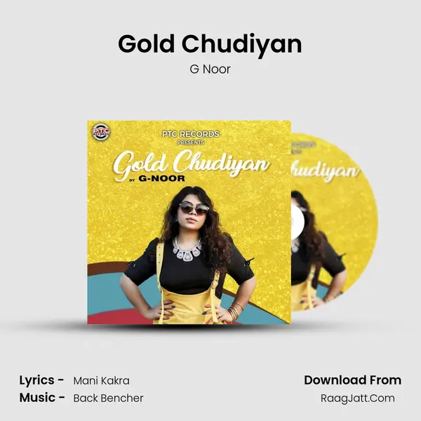 Gold Chudiyan MP3 Song by G Noor Cover
