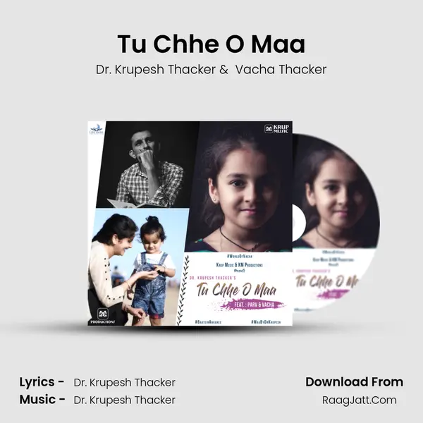 Tu Chhe O Maa MP3 Song by Dr. Krupesh Thacker Cover