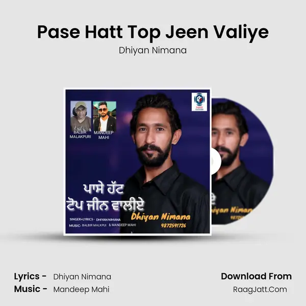 Pase Hatt Top Jeen Valiye MP3 Song by Dhiyan Nimana Cover