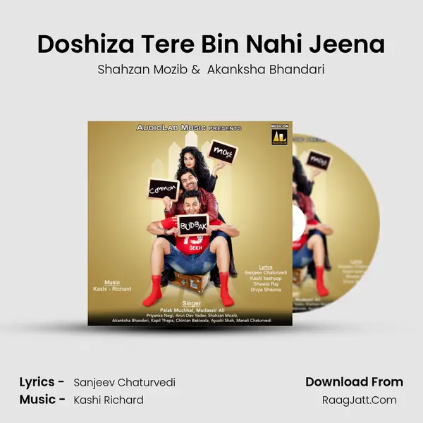 Doshiza Tere Bin Nahi Jeena MP3 Song by Shahzan Mozib Cover