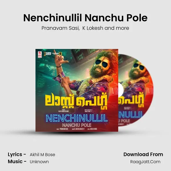 Nenchinullil Nanchu Pole mp3 song