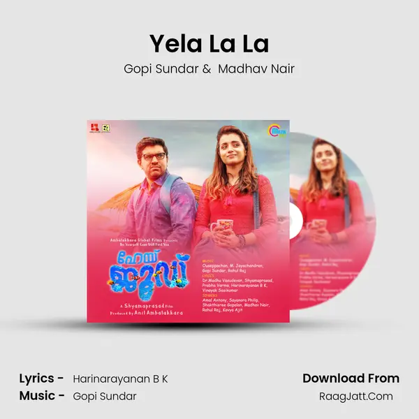 Yela La La MP3 Song by Gopi Sundar Cover