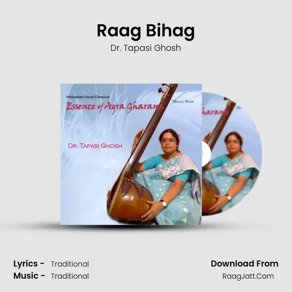 Raag Bihag MP3 Song by Dr. Tapasi Ghosh Cover