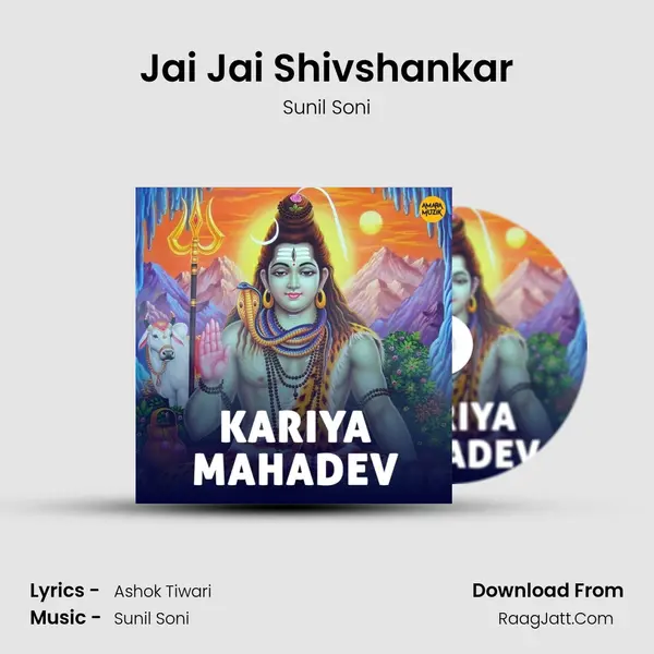 Jai Jai Shivshankar MP3 Song by Sunil Soni Cover