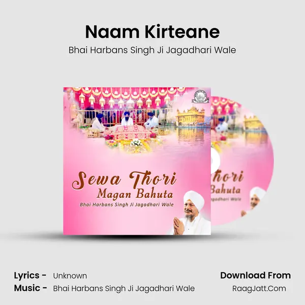 Naam Kirteane MP3 Song by Bhai Harbans Singh Ji Jagadhari Wale Cover