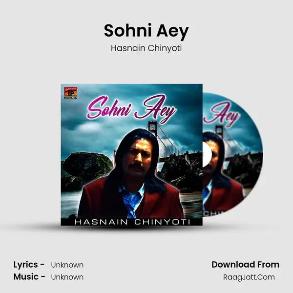 Sohni Aey MP3 Song by Hasnain Chinyoti Cover