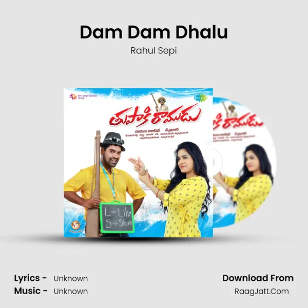 Dam Dam Dhalu MP3 Song by Rahul Sepi Cover
