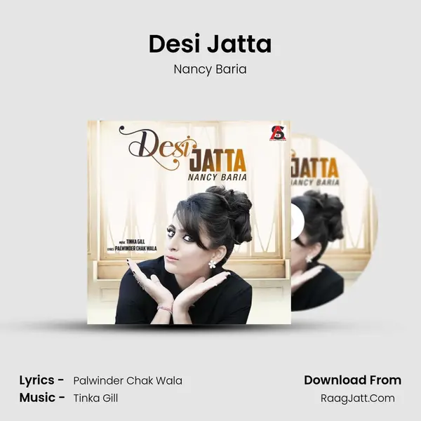 Desi Jatta - Nancy Baria