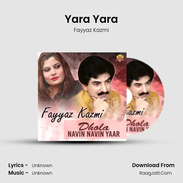 Yara Yara MP3 Song by Fayyaz Kazmi Cover
