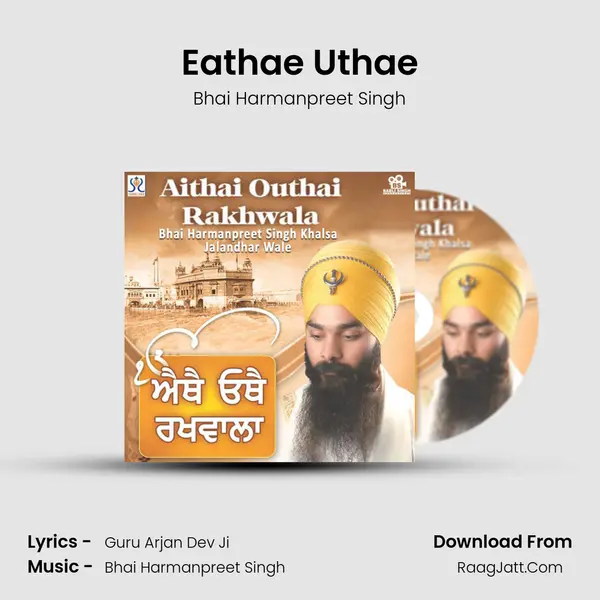 Eathae Uthae MP3 Song by Bhai Harmanpreet Singh Cover