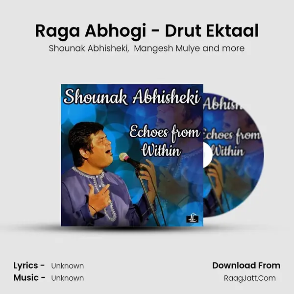 Raga Abhogi - Drut Ektaal mp3 song