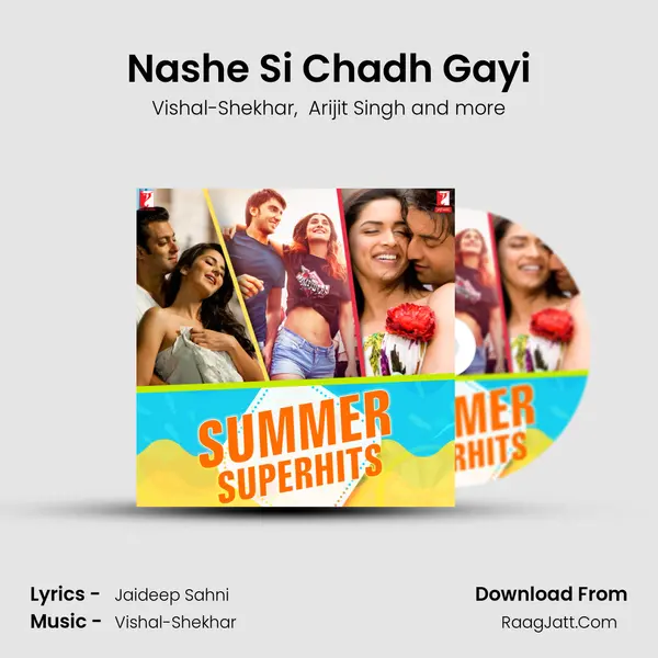Nashe Si Chadh Gayi Cover