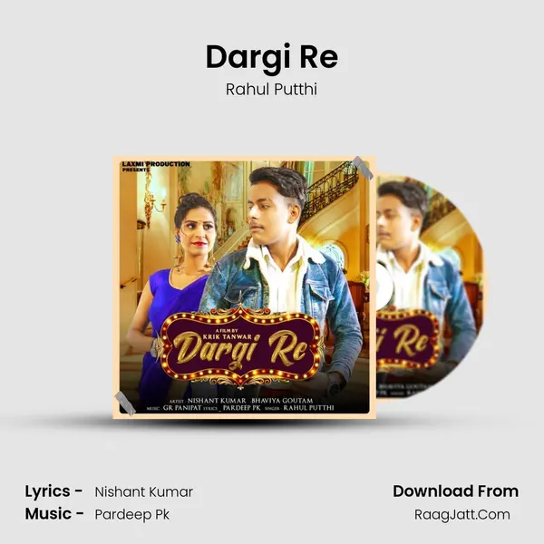 Dargi Re - Rahul Putthi
