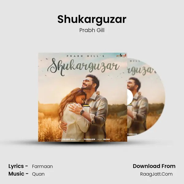 Shukarguzar MP3 Song by Prabh Gill Cover