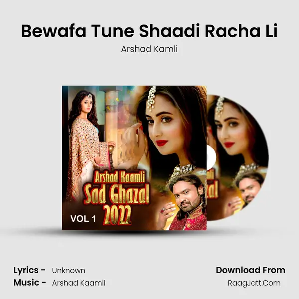 Bewafa Tune Shaadi Racha Li MP3 Song by Arshad Kamli Cover
