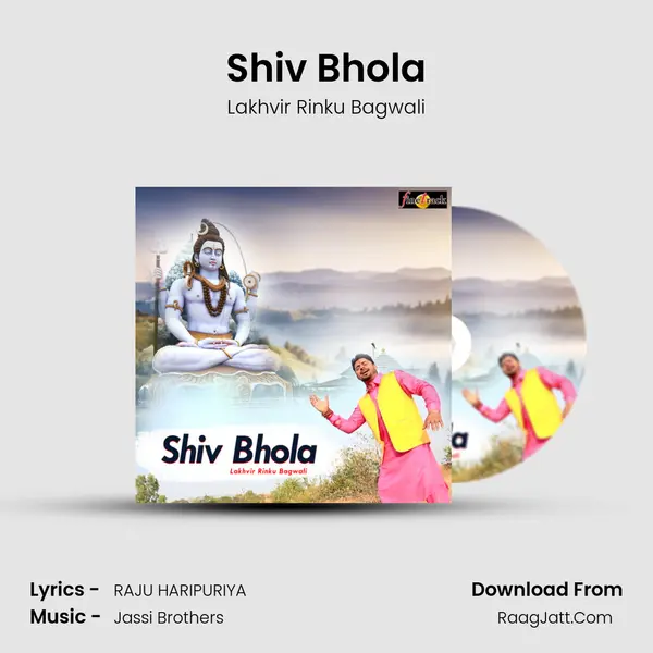 Shiv Bhola MP3 Song by Lakhvir Rinku Bagwali Cover