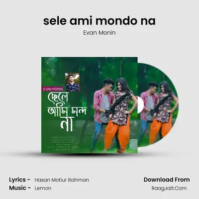 sele ami mondo na - Evan Monin