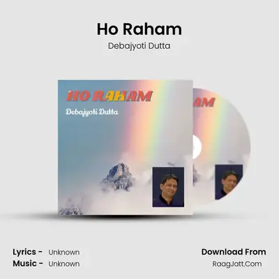 Ho Raham MP3 Song by Debajyoti Dutta Cover