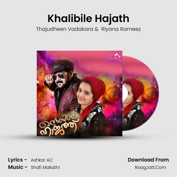 Khalibile Hajath - Thajudheen Vadakara