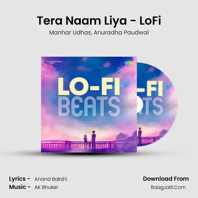 Tera Naam Liya - LoFi MP3 Song by Manhar Udhas Cover